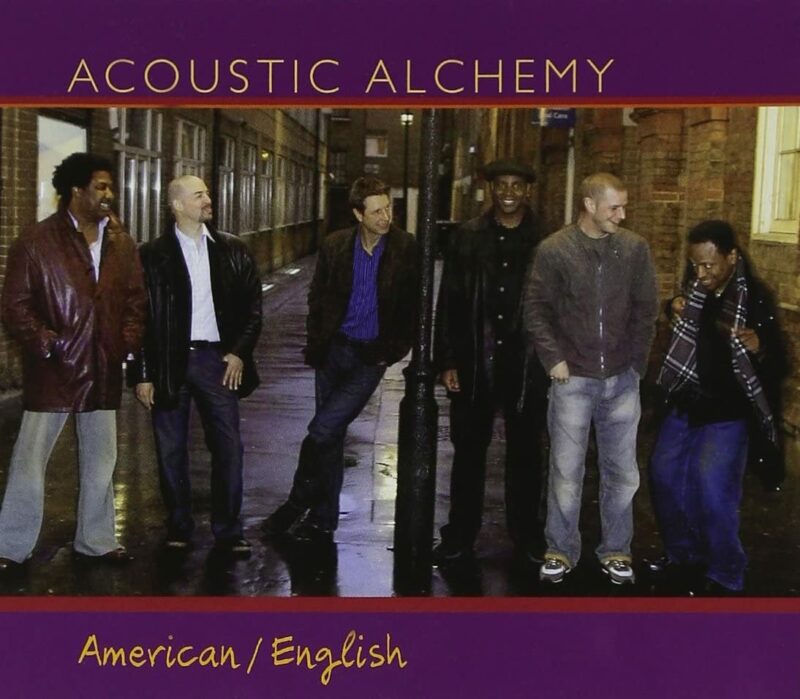 Jazz moderno - Acoustic Alchemy - American/English