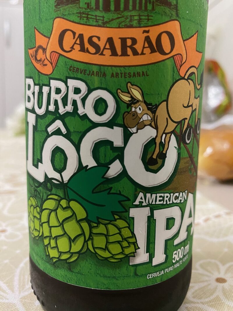 Burro Lôco American IPA - Cervejaria Casarão - Pirenópolis/GO
